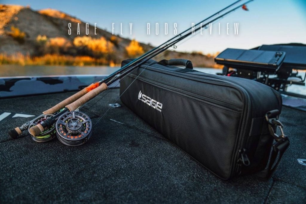 sage fly rods review