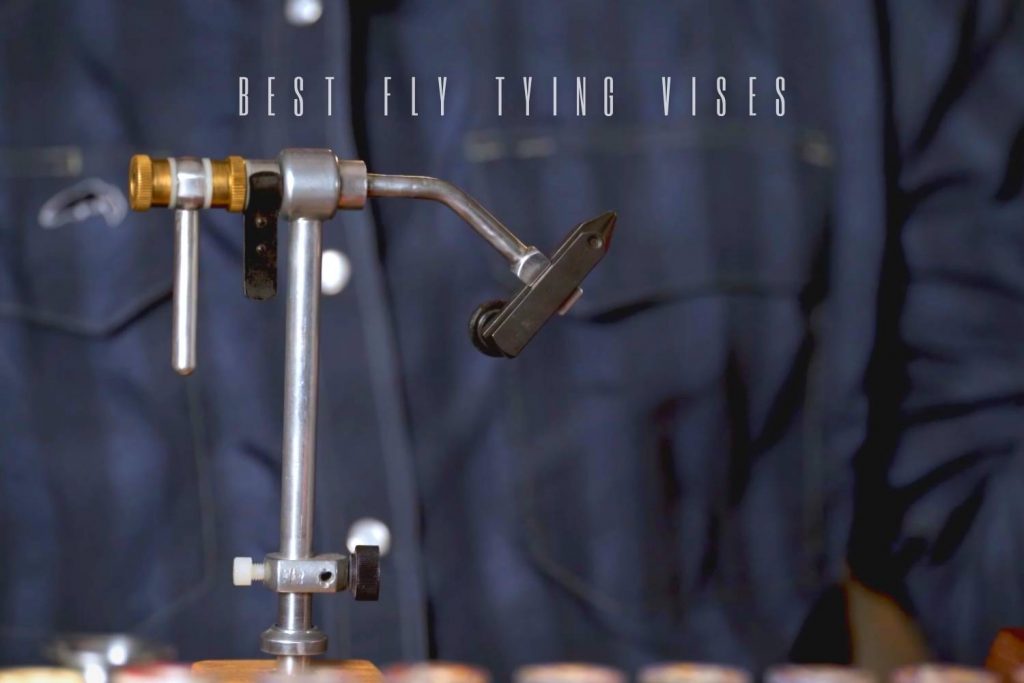 Best Fly Tying Vises