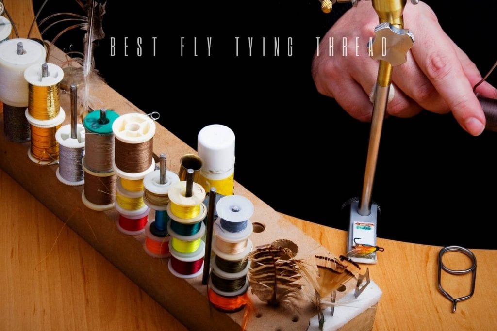 best fly tying thread
