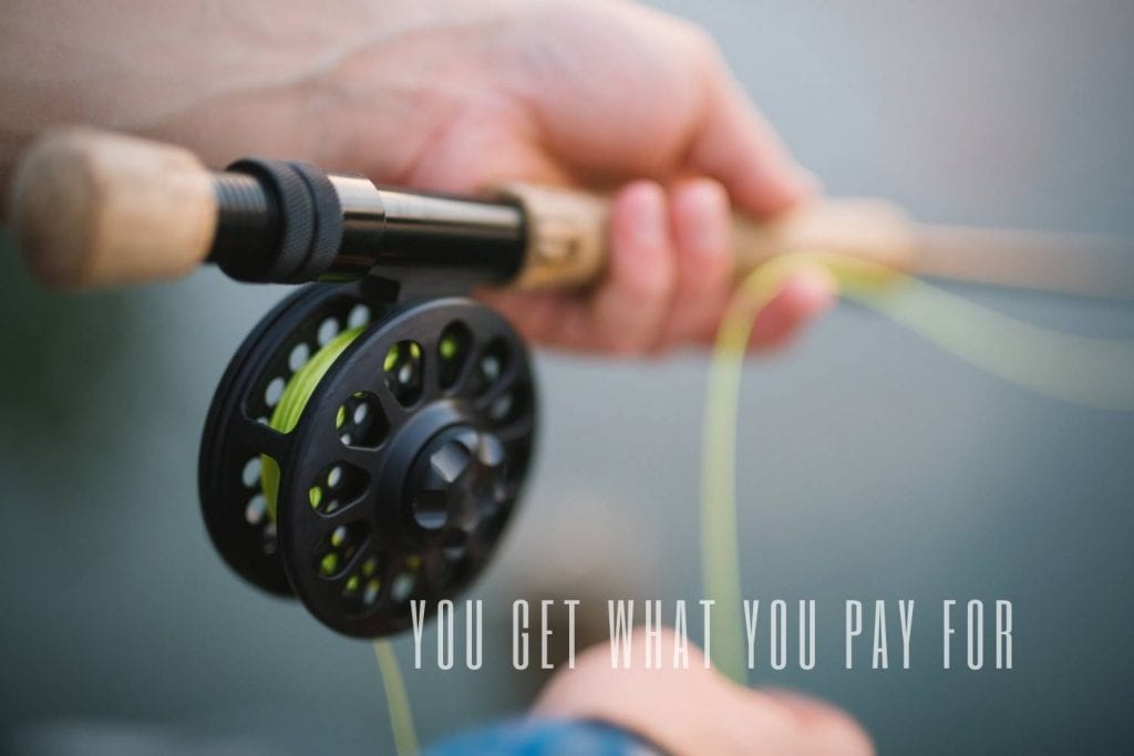 you get what you pay for