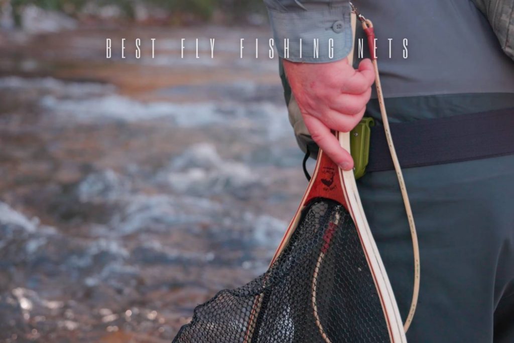 best fly fishing nets